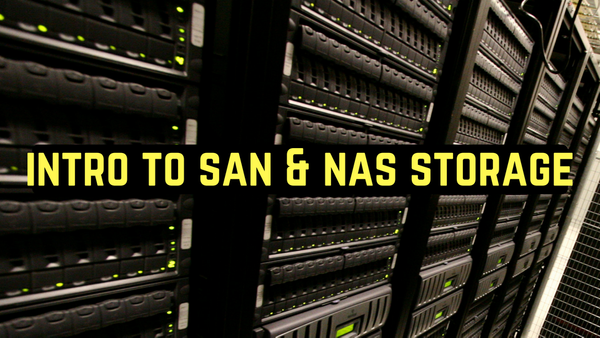Introduction au stockage SAN et NAS